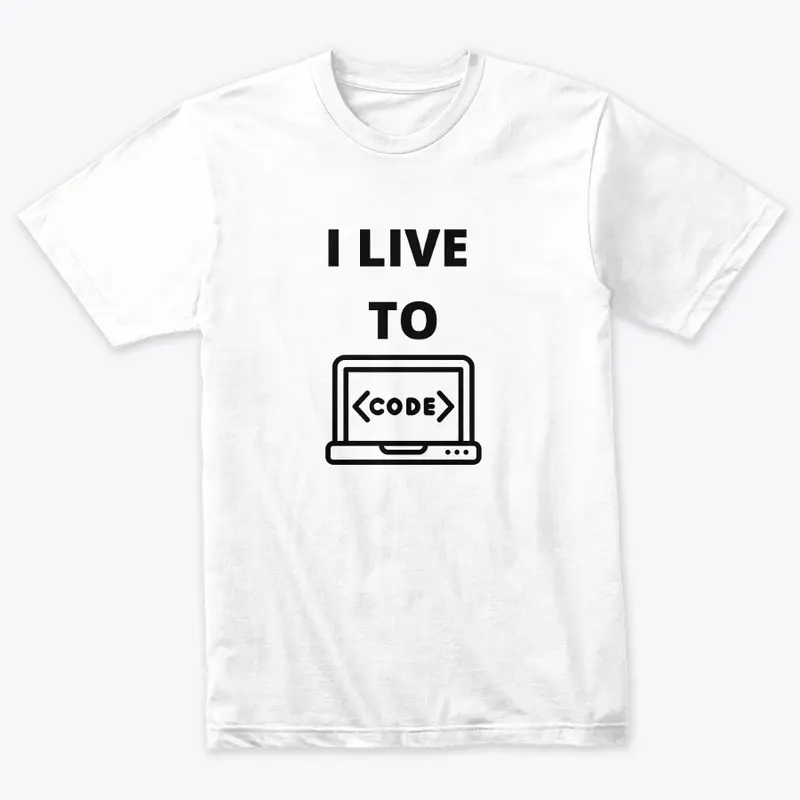 I Live to Code